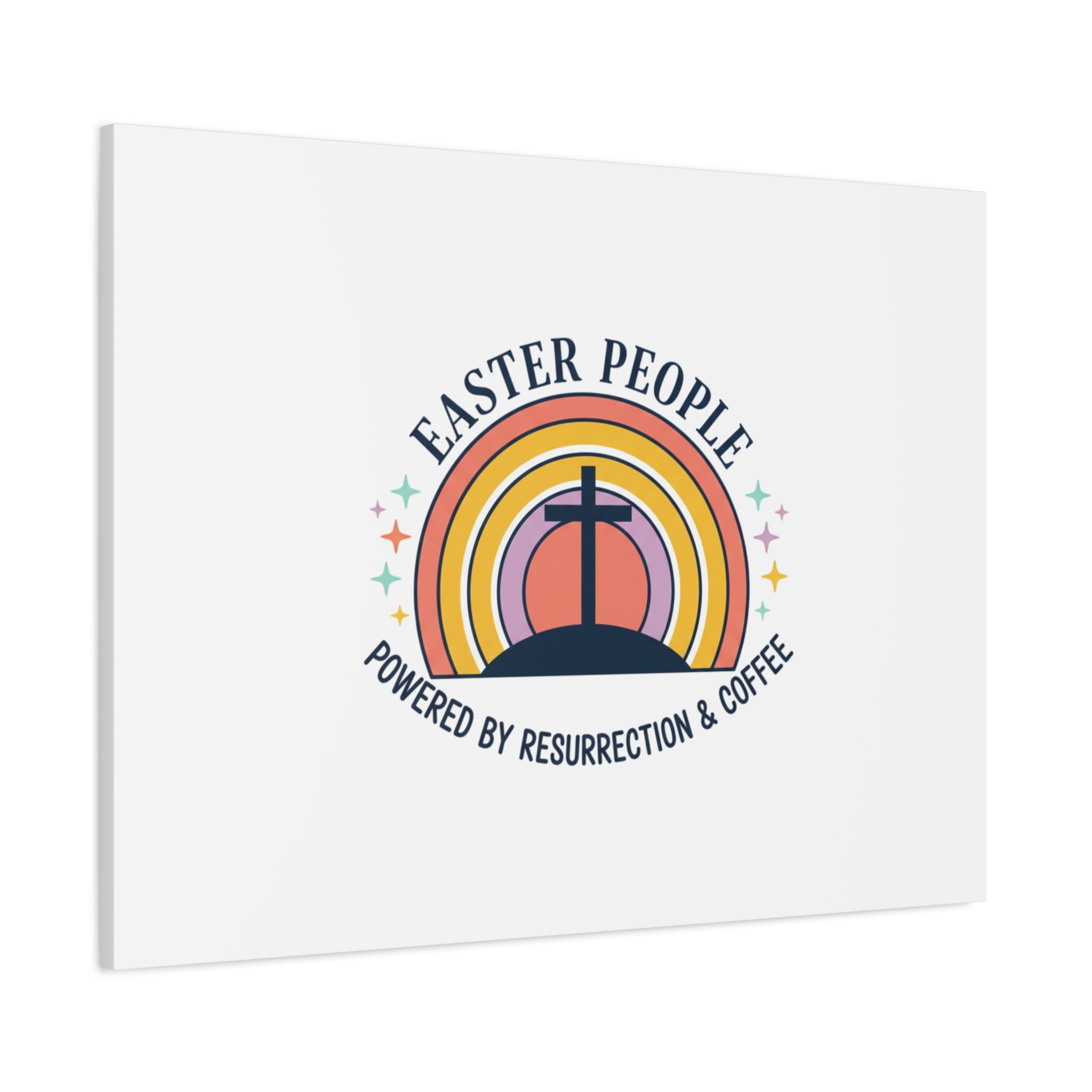 Easter People Canvas | Christian Easter, He Is Risen Resurrection Humor