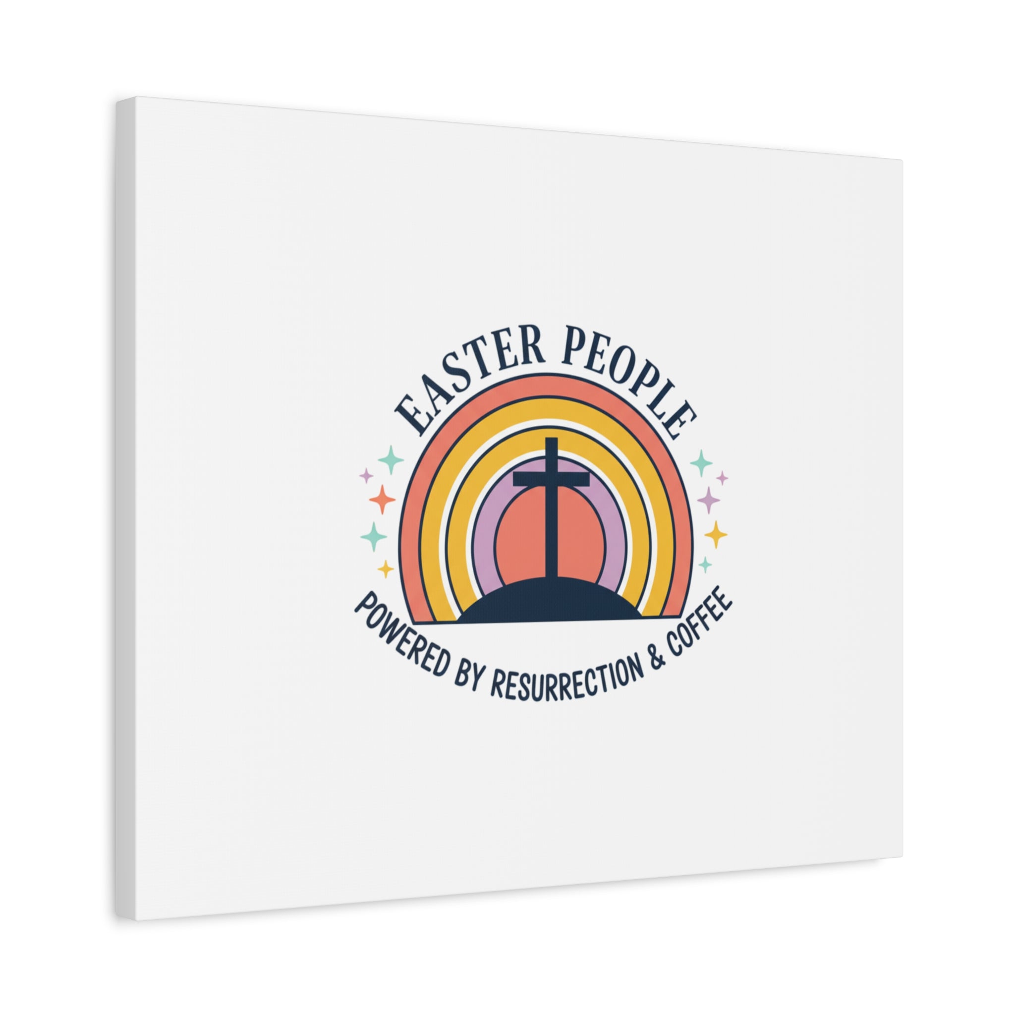 Easter People Canvas | Christian Easter, He Is Risen Resurrection Humor