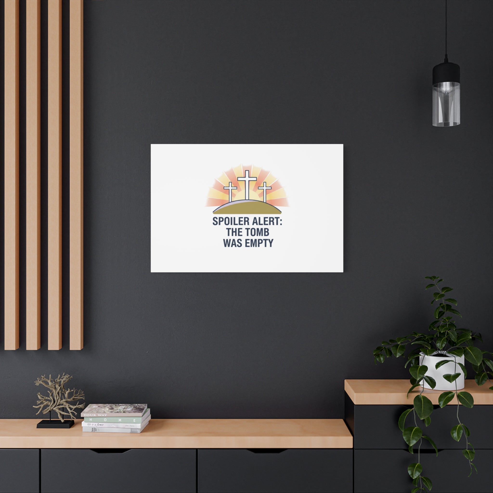 Spoiler Alert The Tomb Was Empty Canvas | Christian Easter Humor, He Is Risen