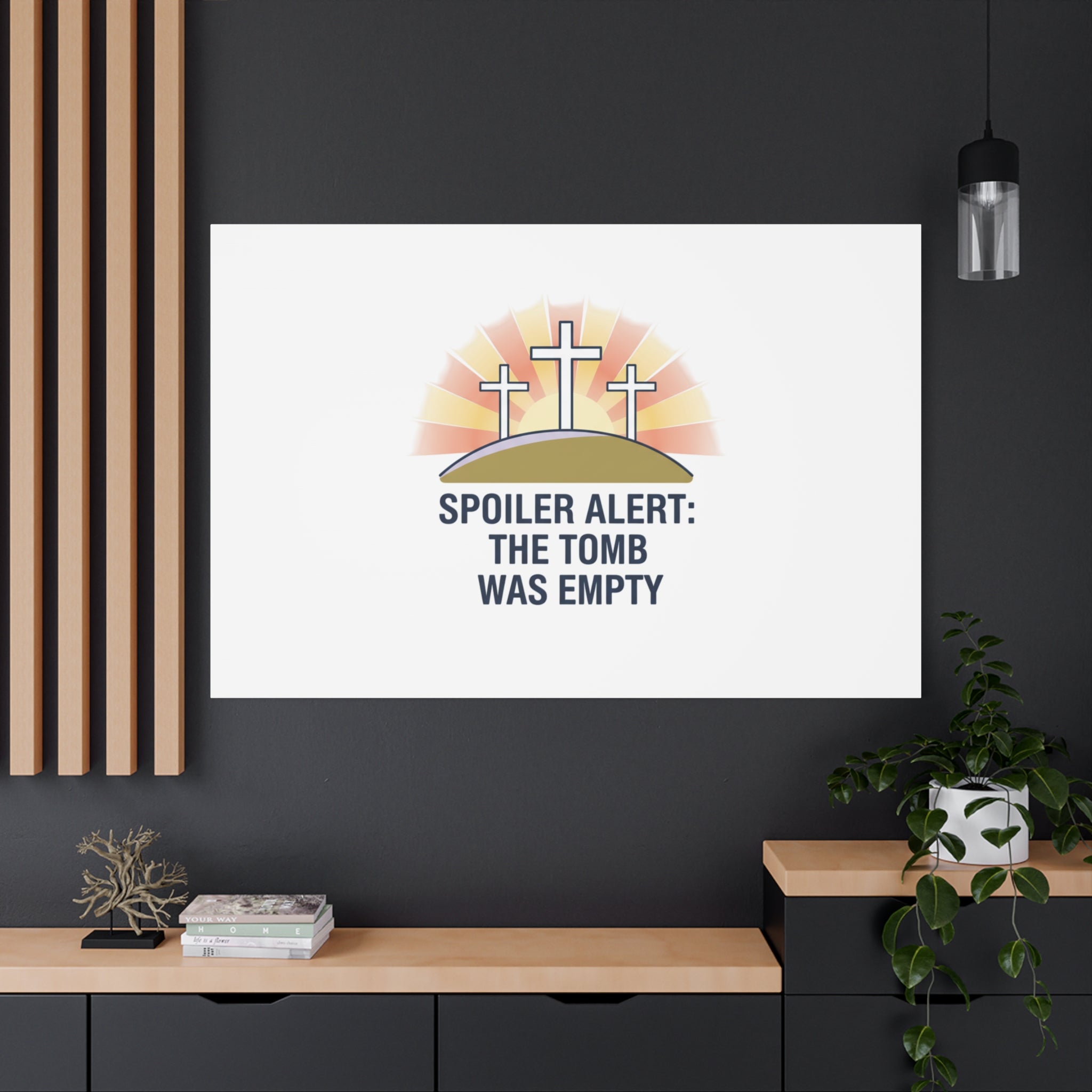 Spoiler Alert The Tomb Was Empty Canvas | Christian Easter Humor, He Is Risen