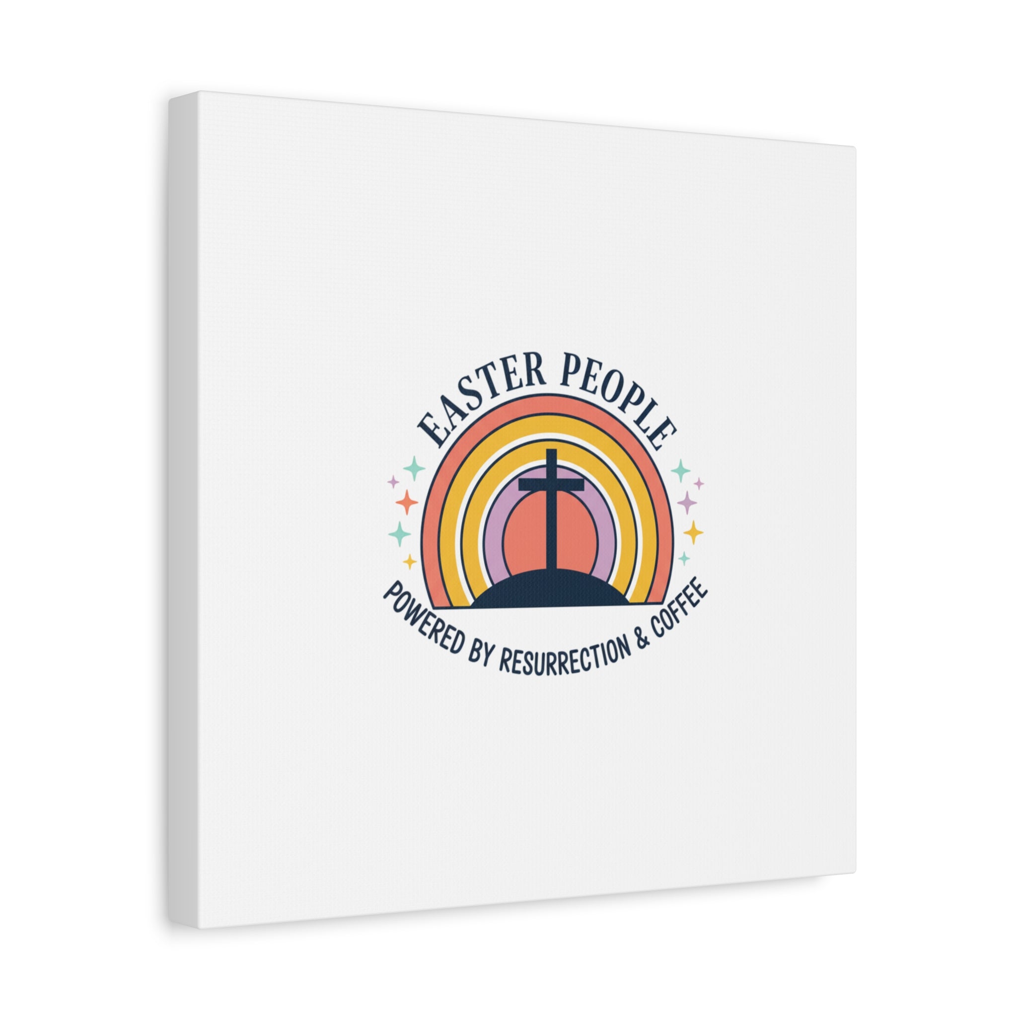 Easter People Canvas | Christian Easter, He Is Risen Resurrection Humor