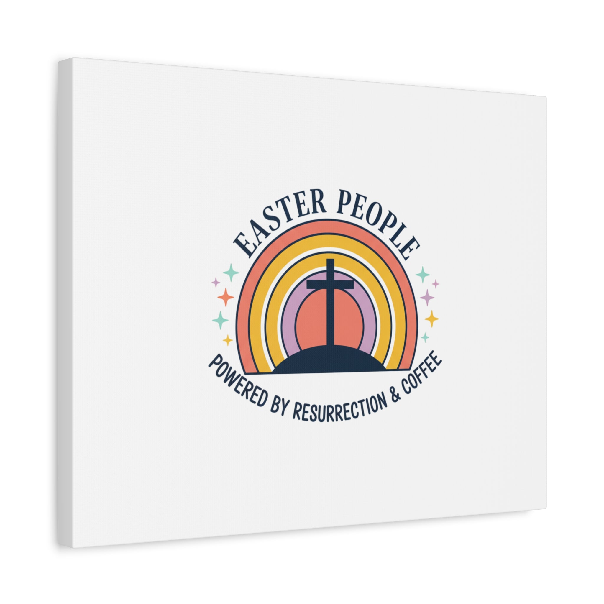 Easter People Canvas | Christian Easter, He Is Risen Resurrection Humor