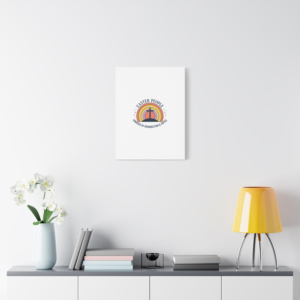 Easter People Canvas | Christian Easter, He Is Risen Resurrection Humor