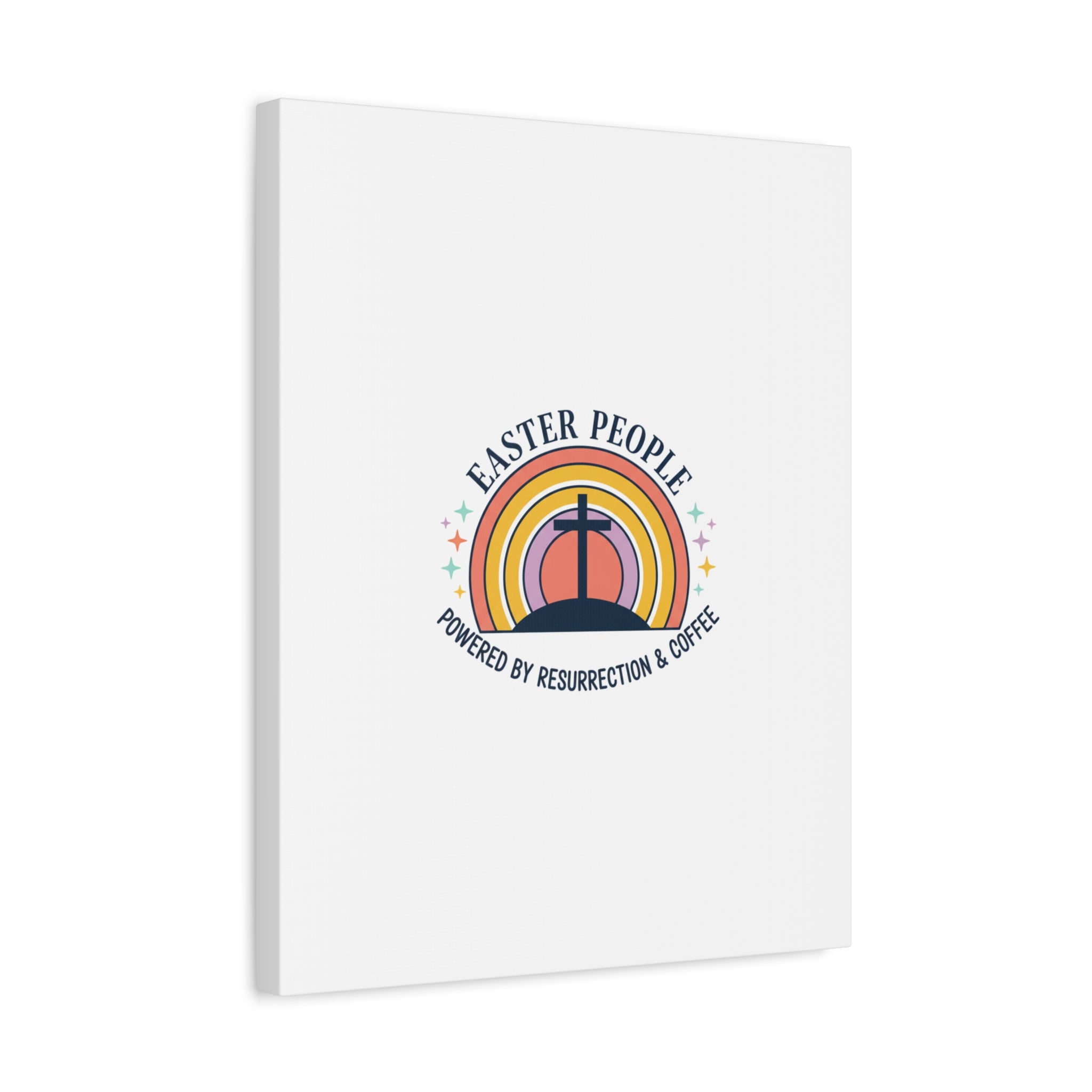 Easter People Canvas | Christian Easter, He Is Risen Resurrection Humor