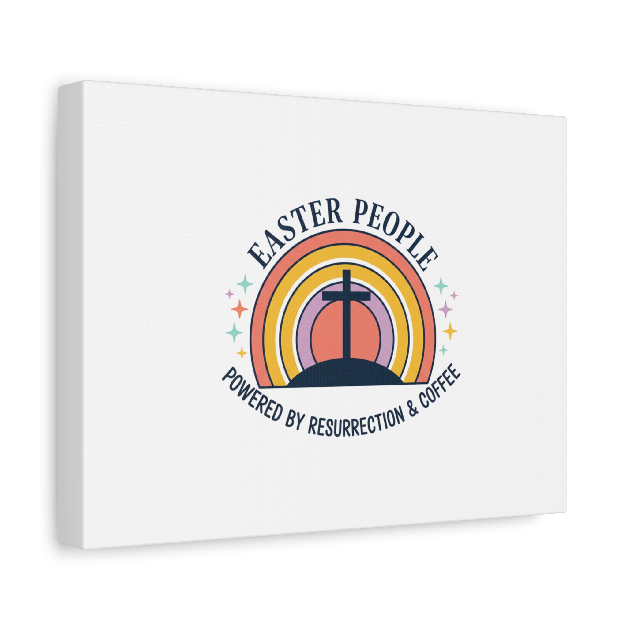 Easter People Canvas | Christian Easter, He Is Risen Resurrection Humor