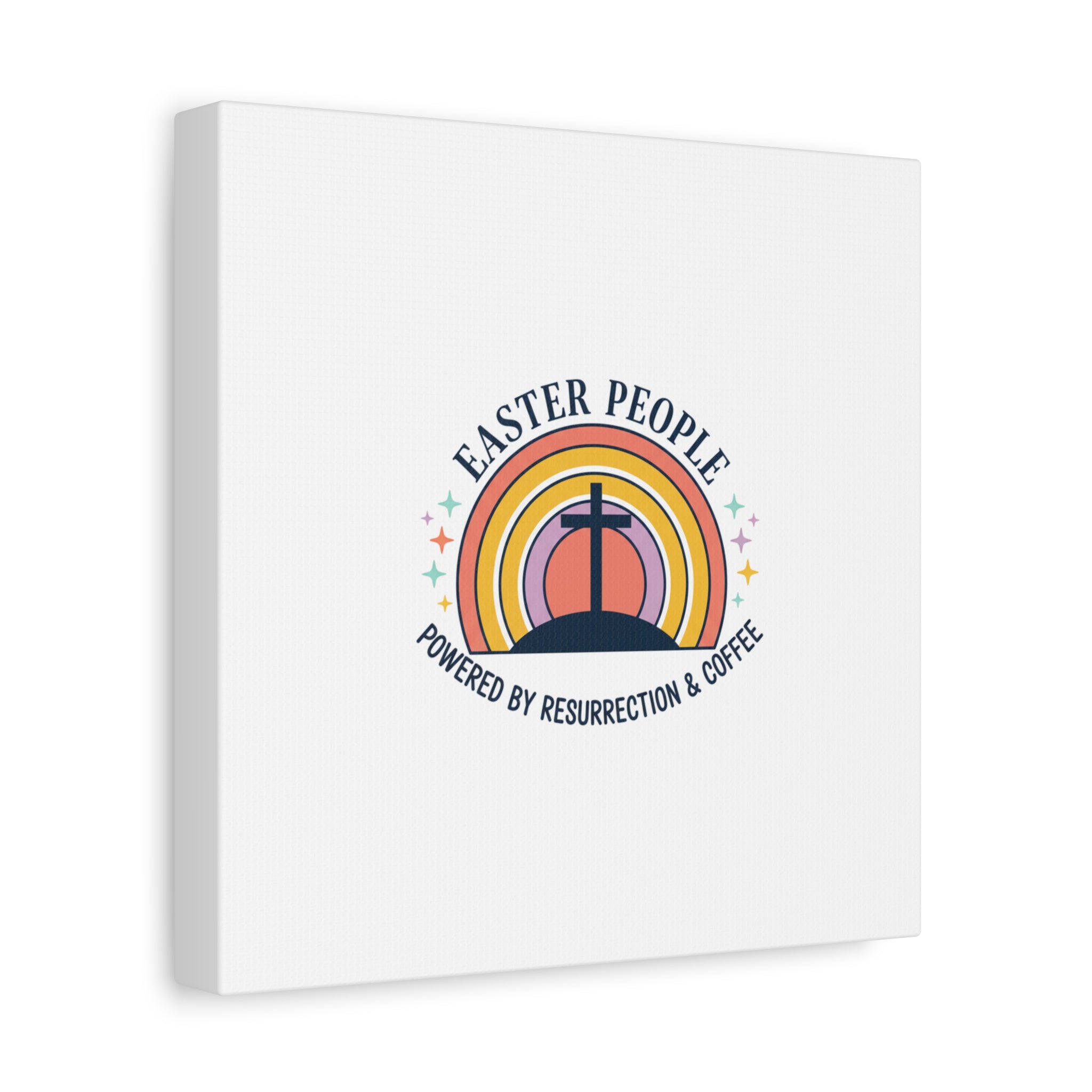 Easter People Canvas | Christian Easter, He Is Risen Resurrection Humor