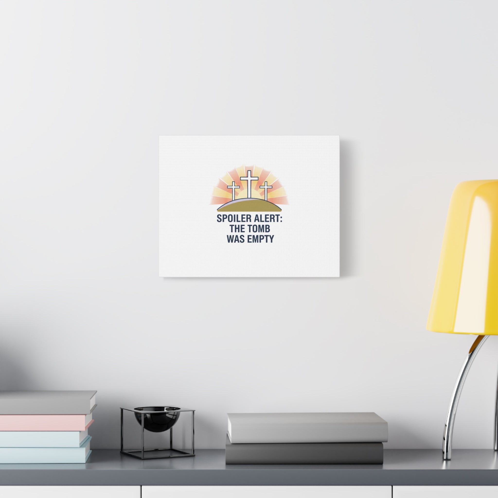 Spoiler Alert The Tomb Was Empty Canvas | Christian Easter Humor, He Is Risen