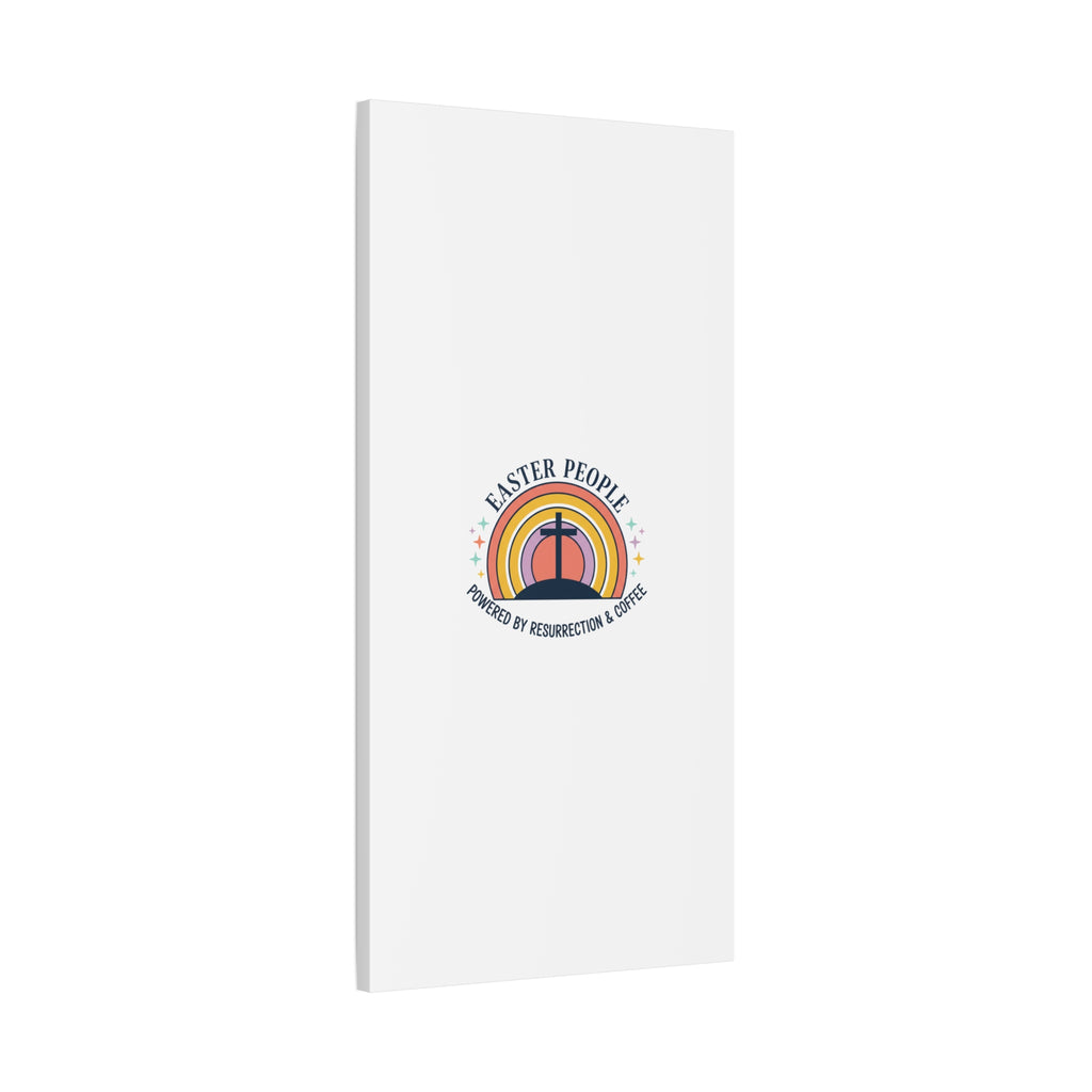 Easter People Canvas | Christian Easter, He Is Risen Resurrection Humor