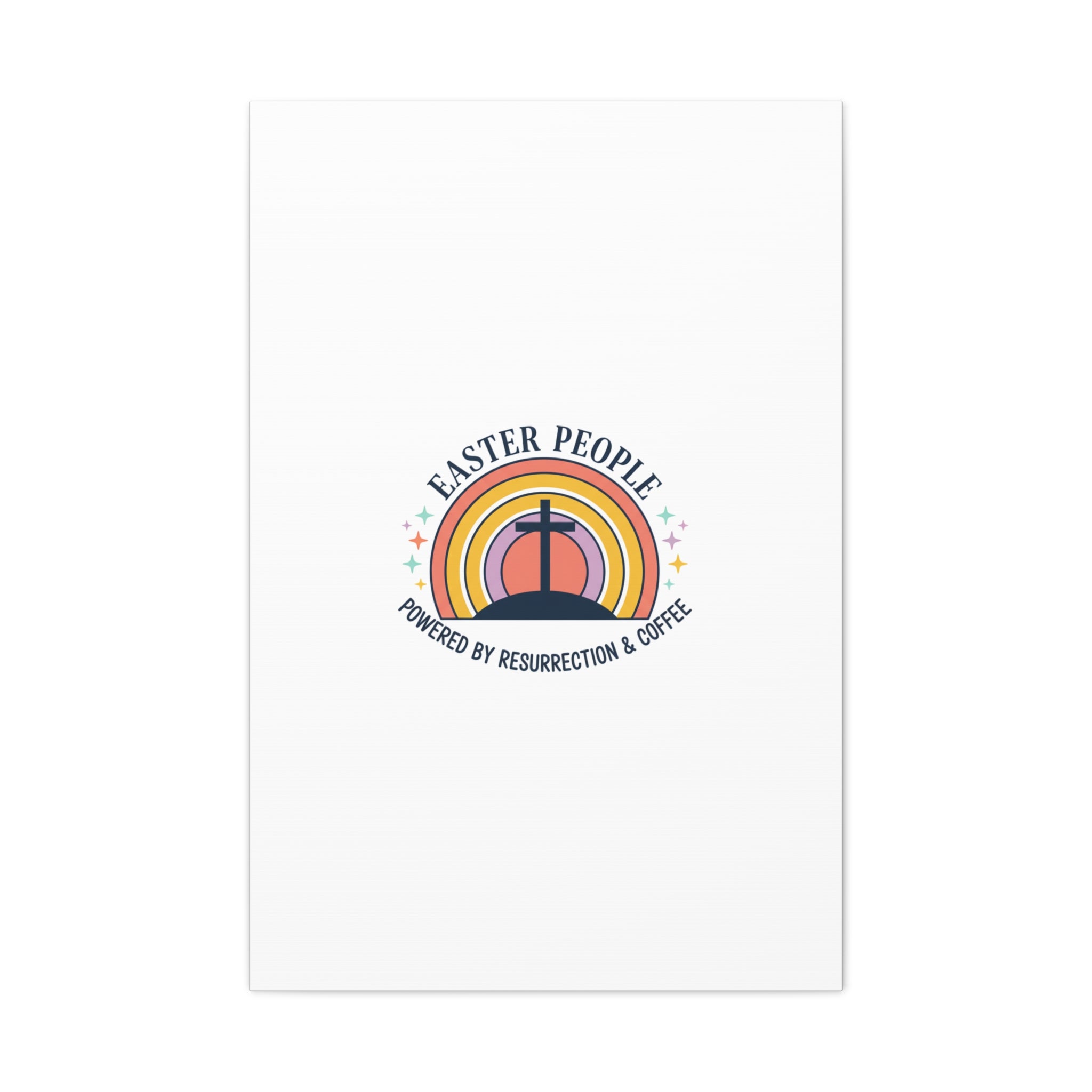 Easter People Canvas | Christian Easter, He Is Risen Resurrection Humor