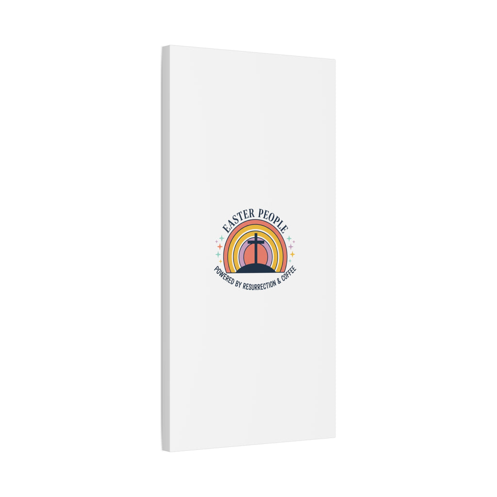 Easter People Canvas | Christian Easter, He Is Risen Resurrection Humor