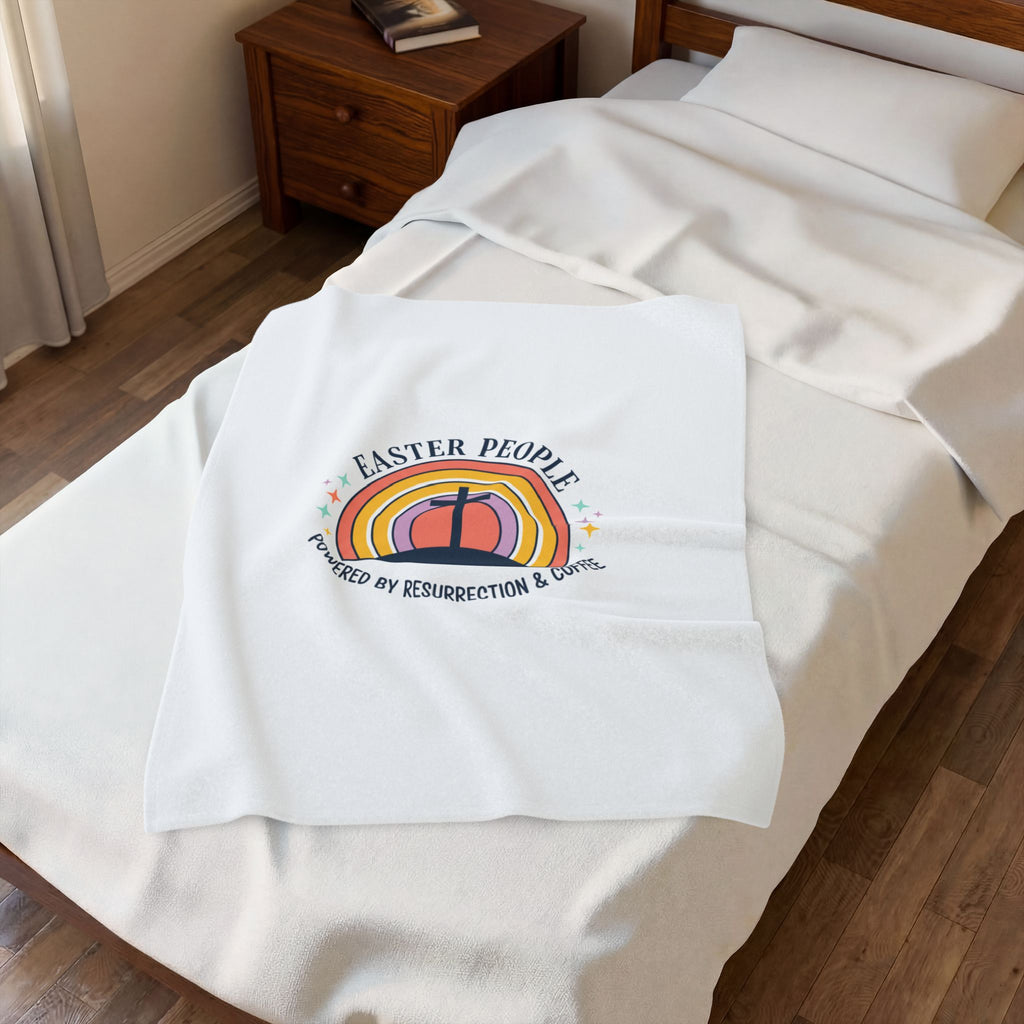 Easter People Velveteen Blanket | Christian Easter, He Is Risen, Faith-Based Humor