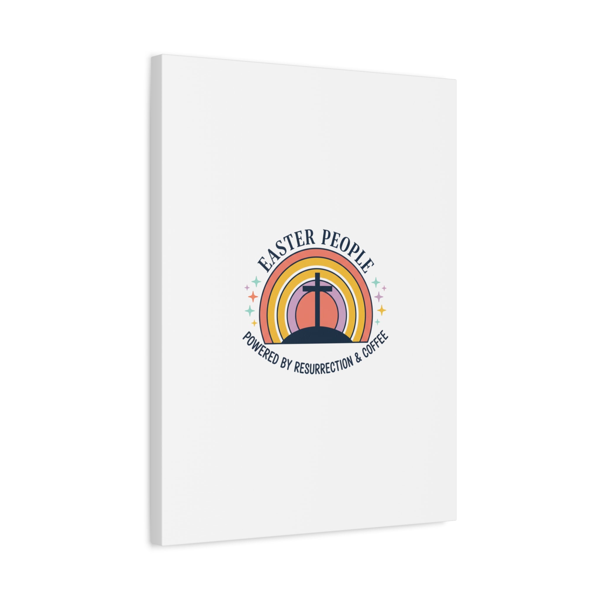 Easter People Canvas | Christian Easter, He Is Risen Resurrection Humor