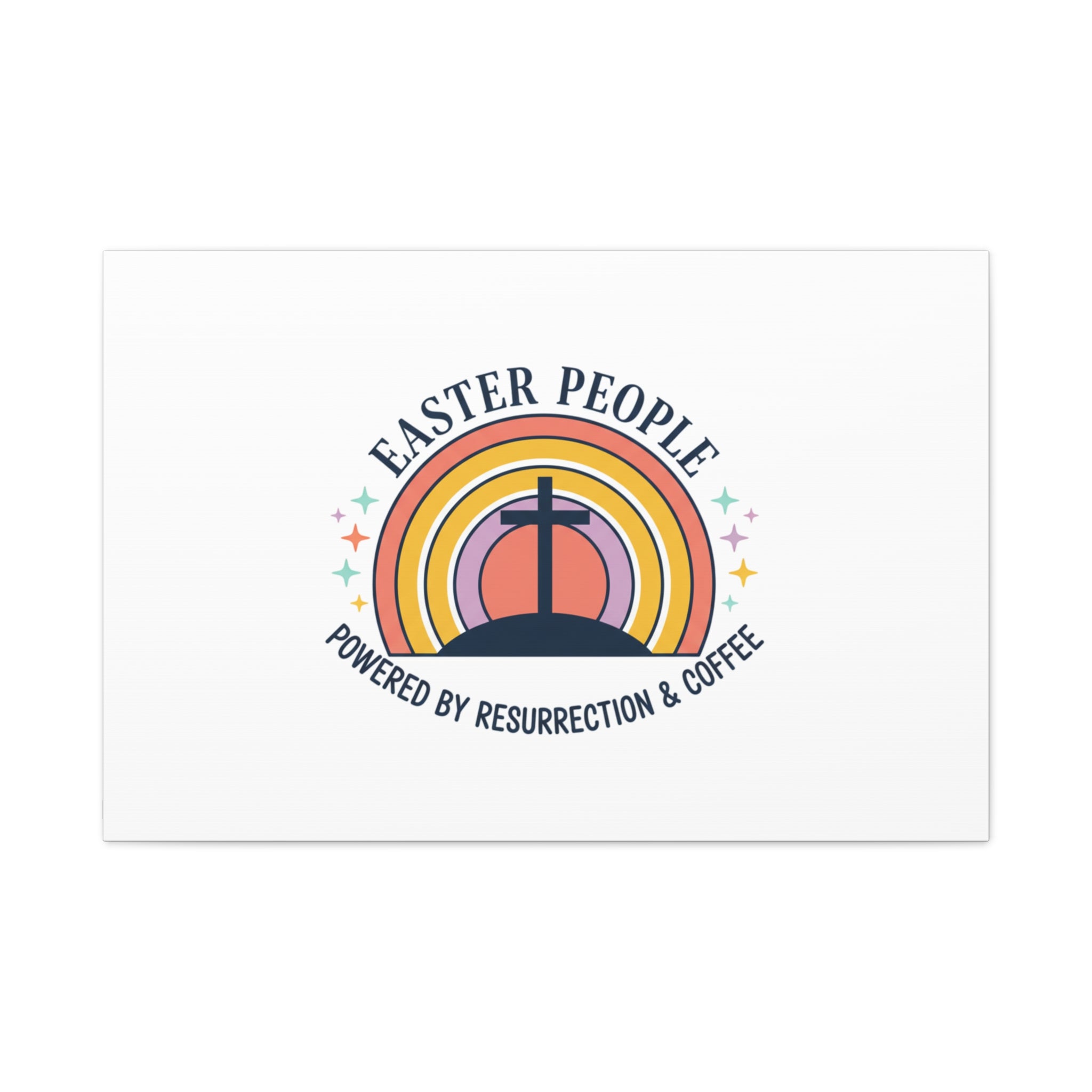 Easter People Canvas | Christian Easter, He Is Risen Resurrection Humor