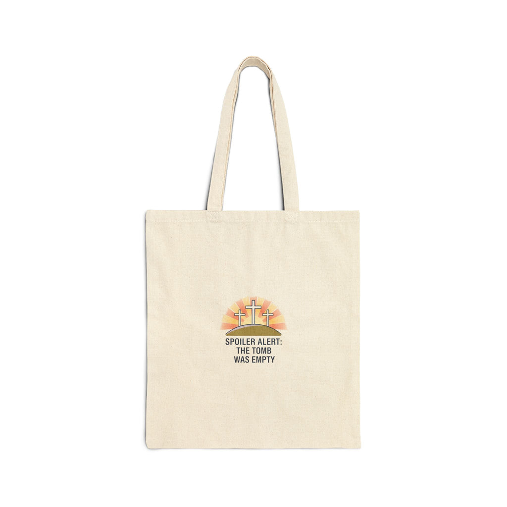 Spoiler Alert The Tomb Was Empty Tote | Christian Easter humor, He Is Risen