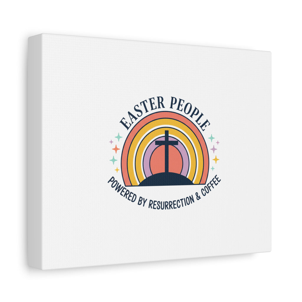 Easter People Canvas | Christian Easter, He Is Risen Resurrection Humor
