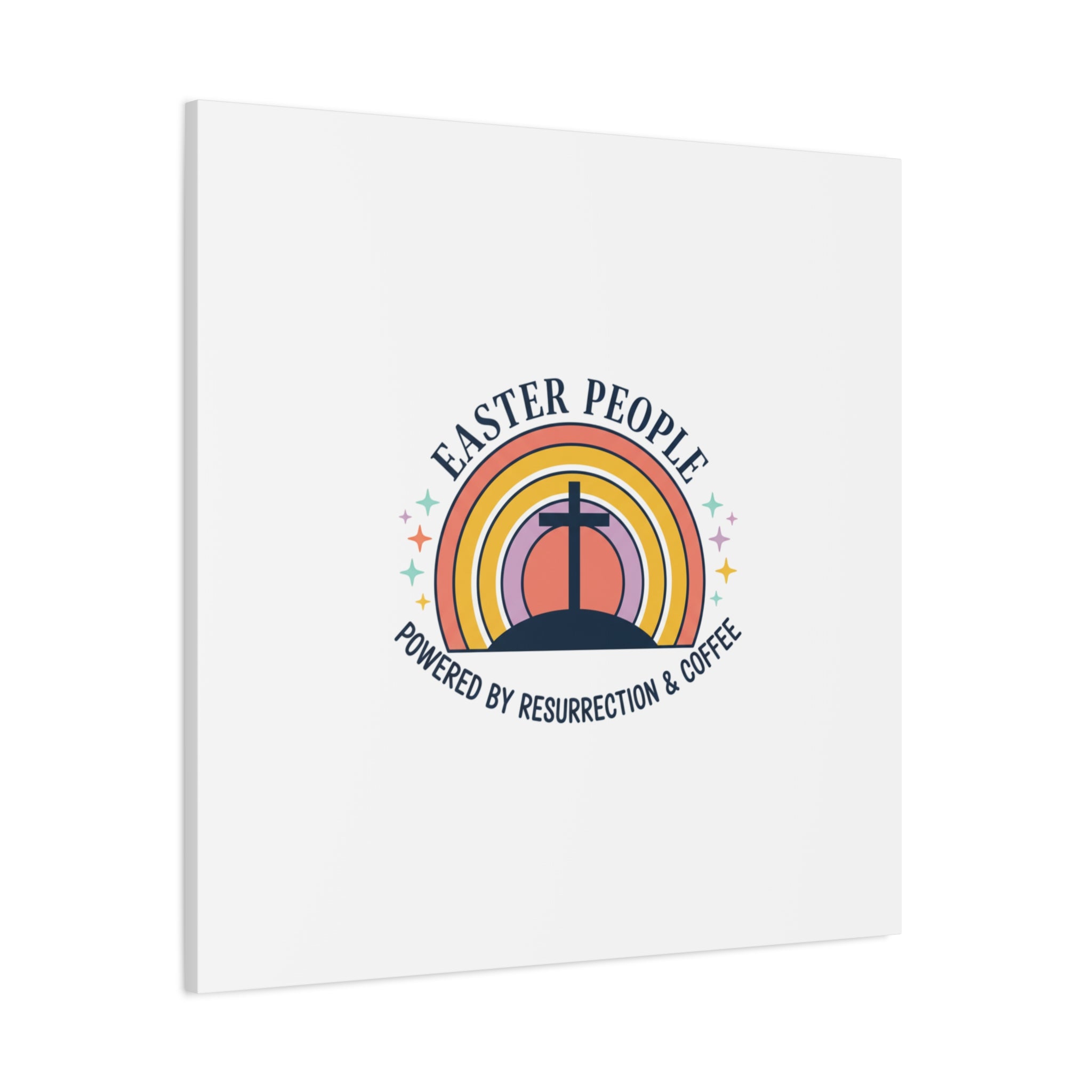 Easter People Canvas | Christian Easter, He Is Risen Resurrection Humor
