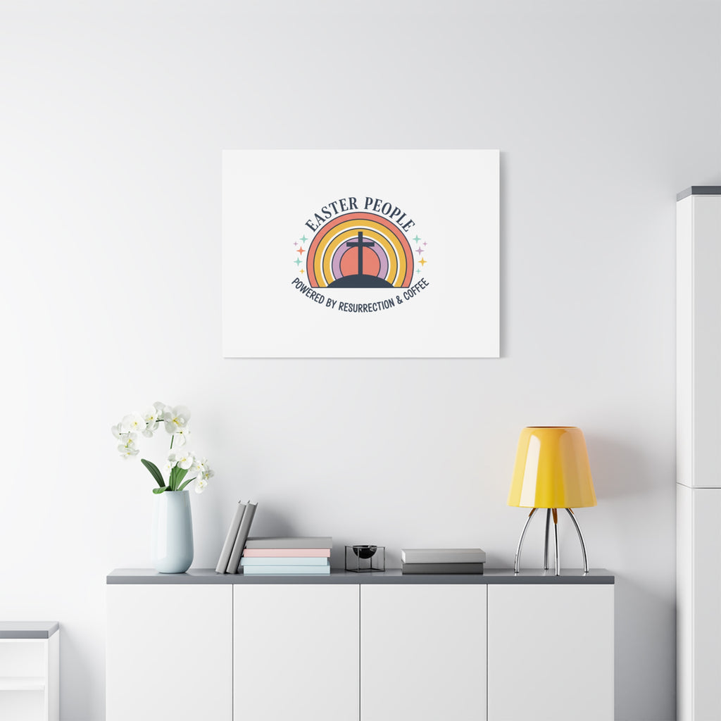 Easter People Canvas | Christian Easter, He Is Risen Resurrection Humor