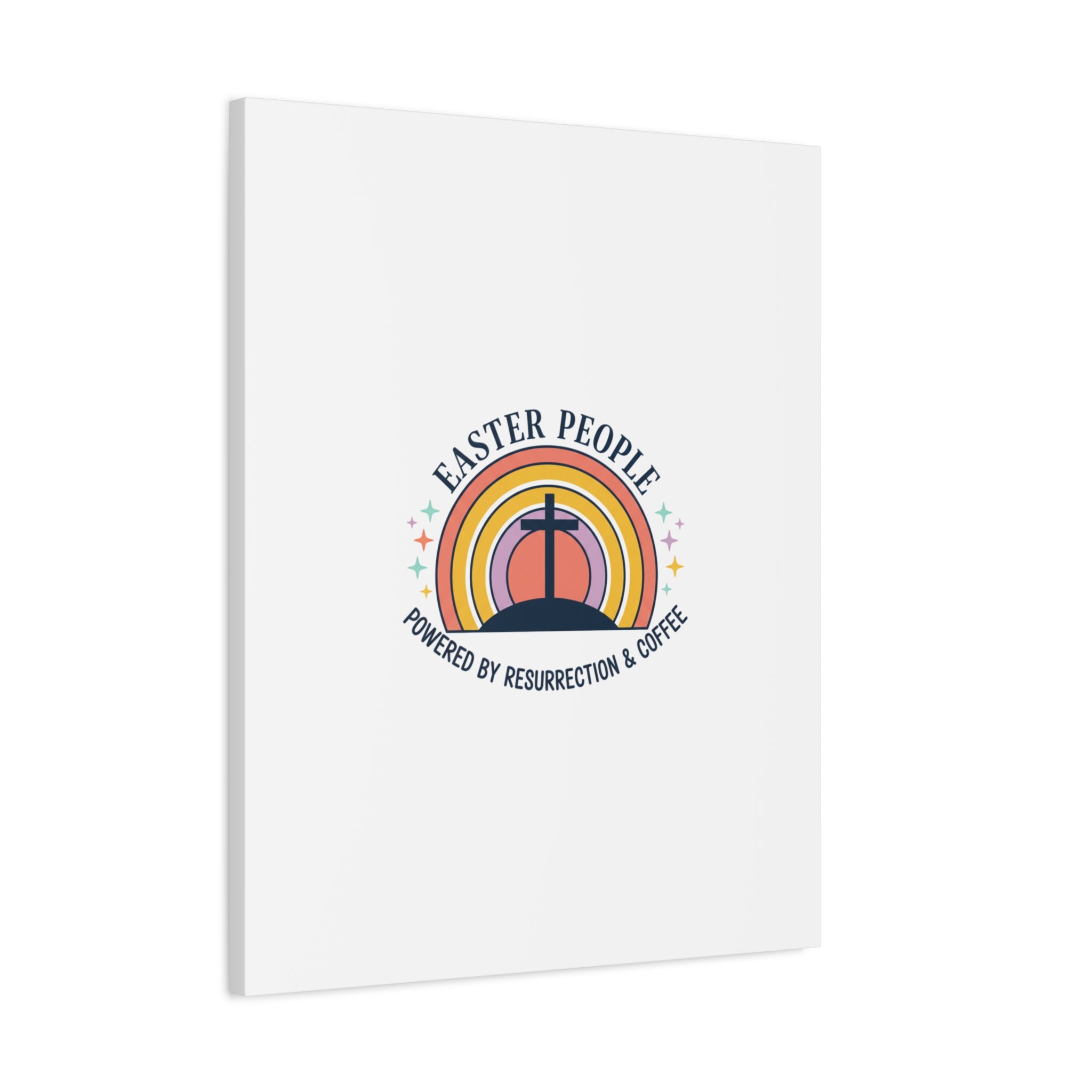 Easter People Canvas | Christian Easter, He Is Risen Resurrection Humor